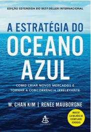 Capa do livro A Estratégia do Oceano Azul — W. Chan Kim | Renée Mauborgne
